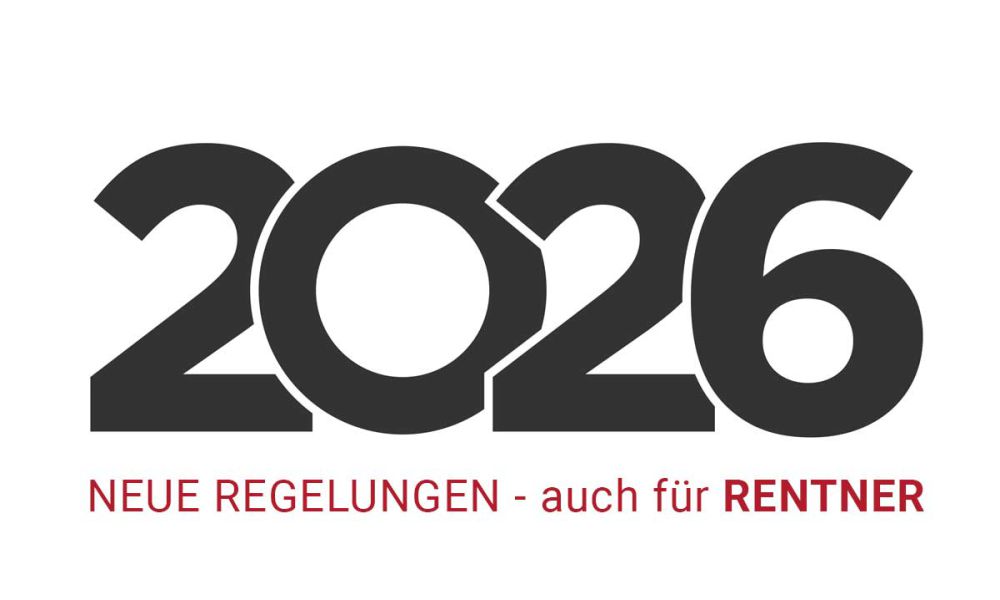Steuerliche Pflichten für Rentner ab 2026: Was Sie wissen sollten